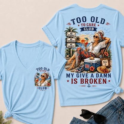 Too Old to Care Club – Out of Office V-Neck T-Shirt