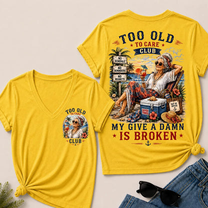 Too Old to Care Club – Out of Office V-Neck T-Shirt