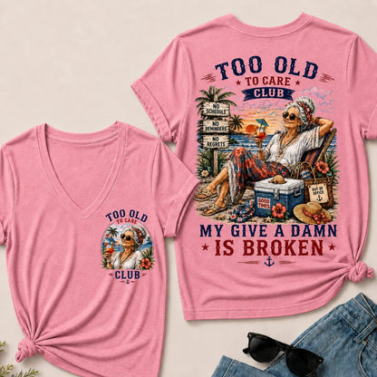 Too Old to Care Club – Out of Office V-Neck T-Shirt