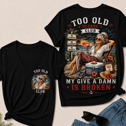 Too Old to Care Club – Out of Office V-Neck T-Shirt