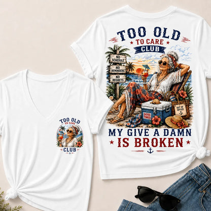 Too Old to Care Club – Out of Office V-Neck T-Shirt